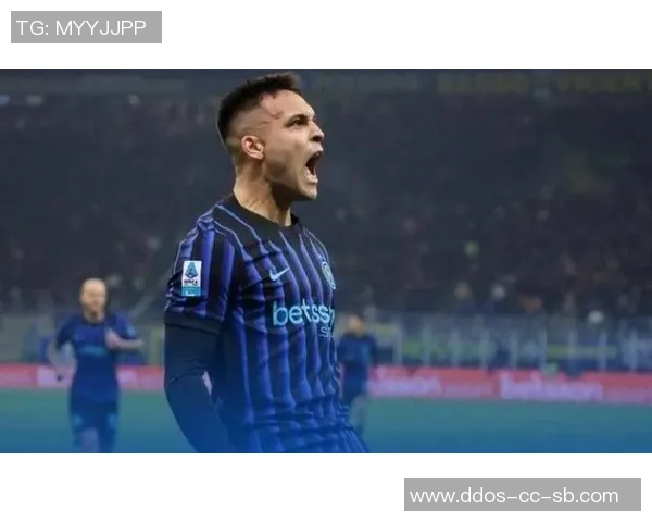 意甲争冠形势逆转劳塔罗能否带领球队重返巅峰